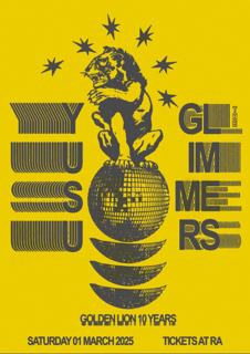 Yu Su + The Glimmers - Golden Lion 10Th Birthday