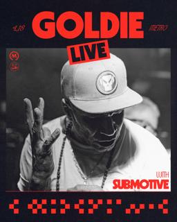 Goldie (Live) - Submotive