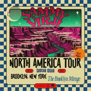 Sammy Virji – North America Tour 2025 Part One