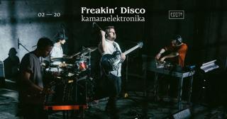 Freakin' Disco – Kamaraelektronika