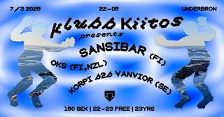 Klubb Kiitos Presents: Vanvior B2B Korpi + Sansibar