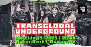 Transglobal Underground (Uk): Danube Music Day 2025