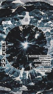 Antea With Lars Huismann + Rot.Ton + Nils Primas + Shrff + Tim Reineke