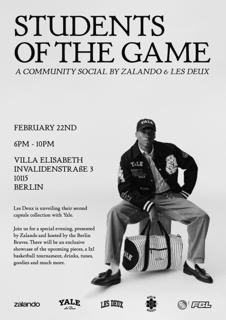 Les Deux X Zalando Present Students Of The Game Hosted By The Berlin Braves