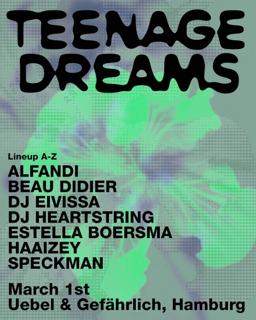 Teenage Dreams With Dj Heartstring, Estella Boersma, Dj Eivissa 