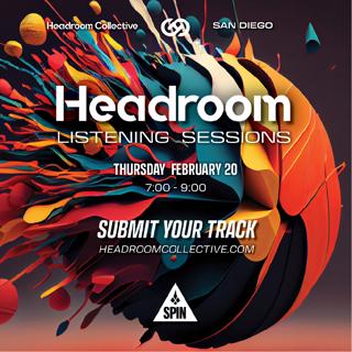 Headroom Listening Sessions: San Diego