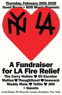 La Fire Relief Fundraiser: The Carry Nation, Eli Escobar, Matisa, Thoughtknot, Beewack + More