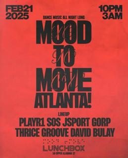 Mood To Move: Atlanta At Lunchbox