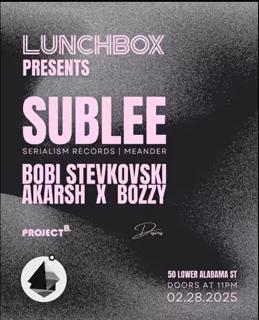 Lunchbox Presents Sublee