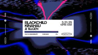 Serum: Blackchild + Kinahau