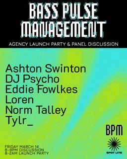 Bass Pulse Management: Agency Launch Party & Panel Discussion