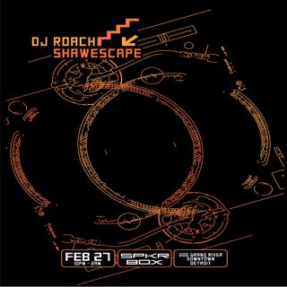 Dj Roach / Shawescape @ Spkrbox - Techno