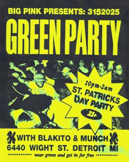 Green Party: St. Patrick'S Day With Blakito & Munch