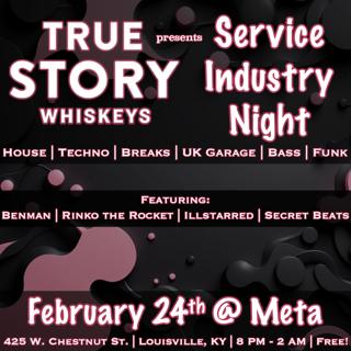 Service Industry Night (Feat. Benman + Rinko The Rocket + Illstarred + Secret Beats)