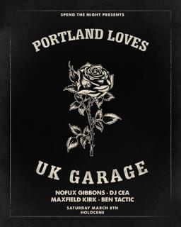 Portland Loves Uk Garage