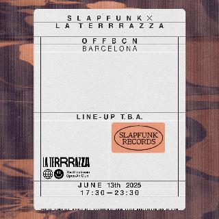 Slapfunk X La Terrrazza