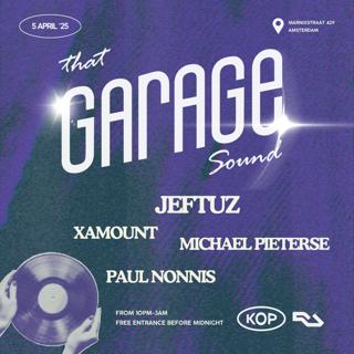 That Garage Sound With Jeftuz