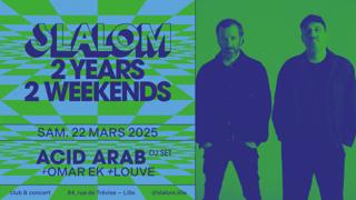 Slalom: Acid Arab (Dj Set) • Omar Ek • Louve