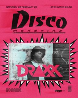 Disco Magazine - Draxx