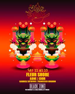 Fleur Shore​ X Wok2Hot At Blackzone