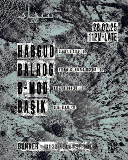 Siah Clubnight W/ Habgud, Balrog, B.Mod, Ba§Ik