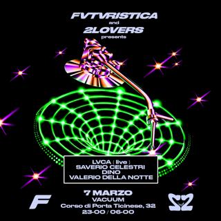 Fvtvristica & 2Lovers Presentano: