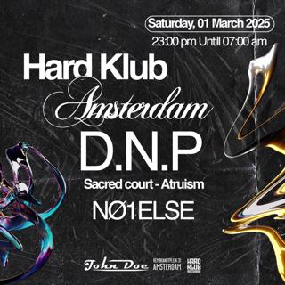 Hard Klub Amsterdam - Hard Techno W/ D.N.P (Sacred Court - Falsive - Altruism)