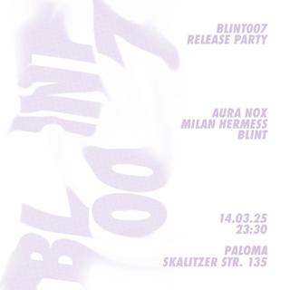 Blint007 Release Party