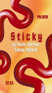 Sticky With Audio Werner, Candy Pollard