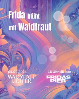 Frida Blüht Mit Waldtraut