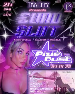 Dvality Presents: Euro Slut