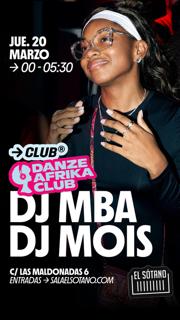 Danze Afrika Club: Dj Mba, Dj Mois