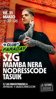 Faraday Arts & Djs With Szg