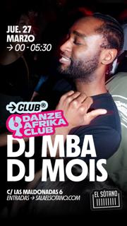 Danze Afrika Club: Dj Mba, Dj Mois