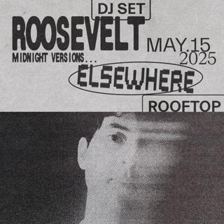 Roosevelt (Dj Set) - Midnight Versions