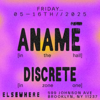 Anamē, Discrete, Support Women Djs