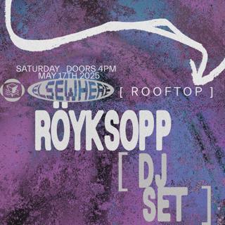 Röyksopp - True Electric (Dj) 2025 Tour