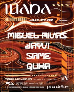 Iliada Club With Miguel Rivas, Same, Jayvi Nd Quka