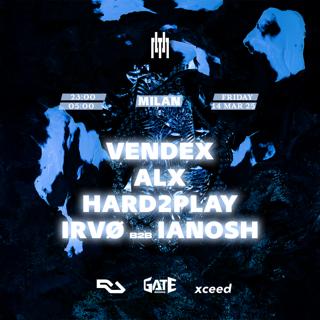 Uncertain Presents: Vendex, Alx, Hard2Play, Irvø B2B Ianosh