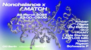 Nonchalance X Match