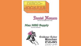 Disco-Jockeys With Daniel Monaco & Max Nrg Supply