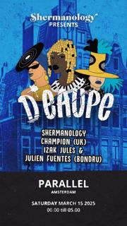 Shermanology Presents D'Eaupe