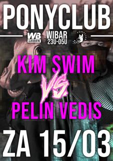 Ponyclub With Kim Swim Vs Pelin Vedis