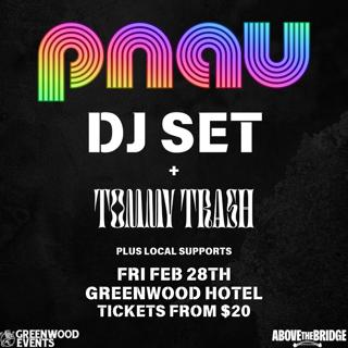 Pnau (Dj Set) - Sydney