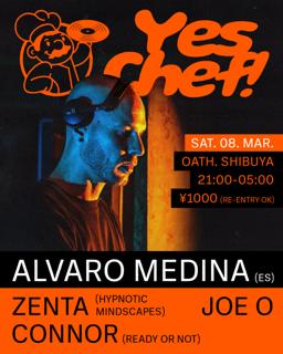 Yes Chef! With Alvaro Medina (Es) - House & Techno All Night Long