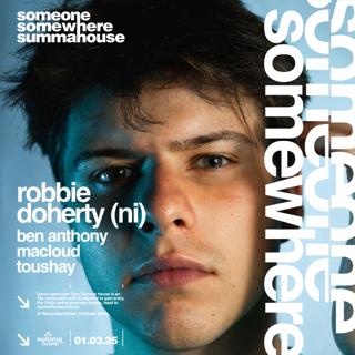 Someone Somewhere Pres. Robbie Doherty (Ni)