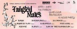 Tangled Mates: 12 Hour Brunswick Music Fest Party