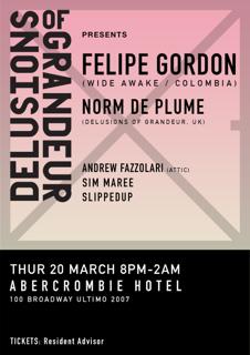 Delusions Of Grandeur Presents: Felipe Gordon