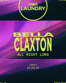 Chinese Laundry Invites Bella Claxton [All Night Long]