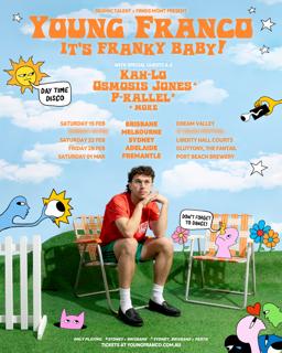 Daybreak Club Ft Young Franco, Kah-Lo & Osmosis Jones It'S Franky Baby! Tour